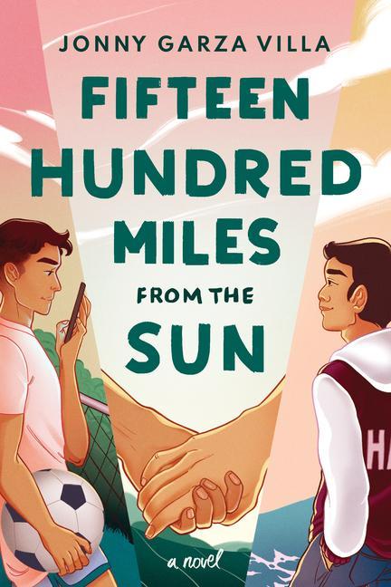 Cover: 9781542027052 | 15 HUNDRED MILES FROM THE SUN | Jonny Garza Villa | Buch | Gebunden