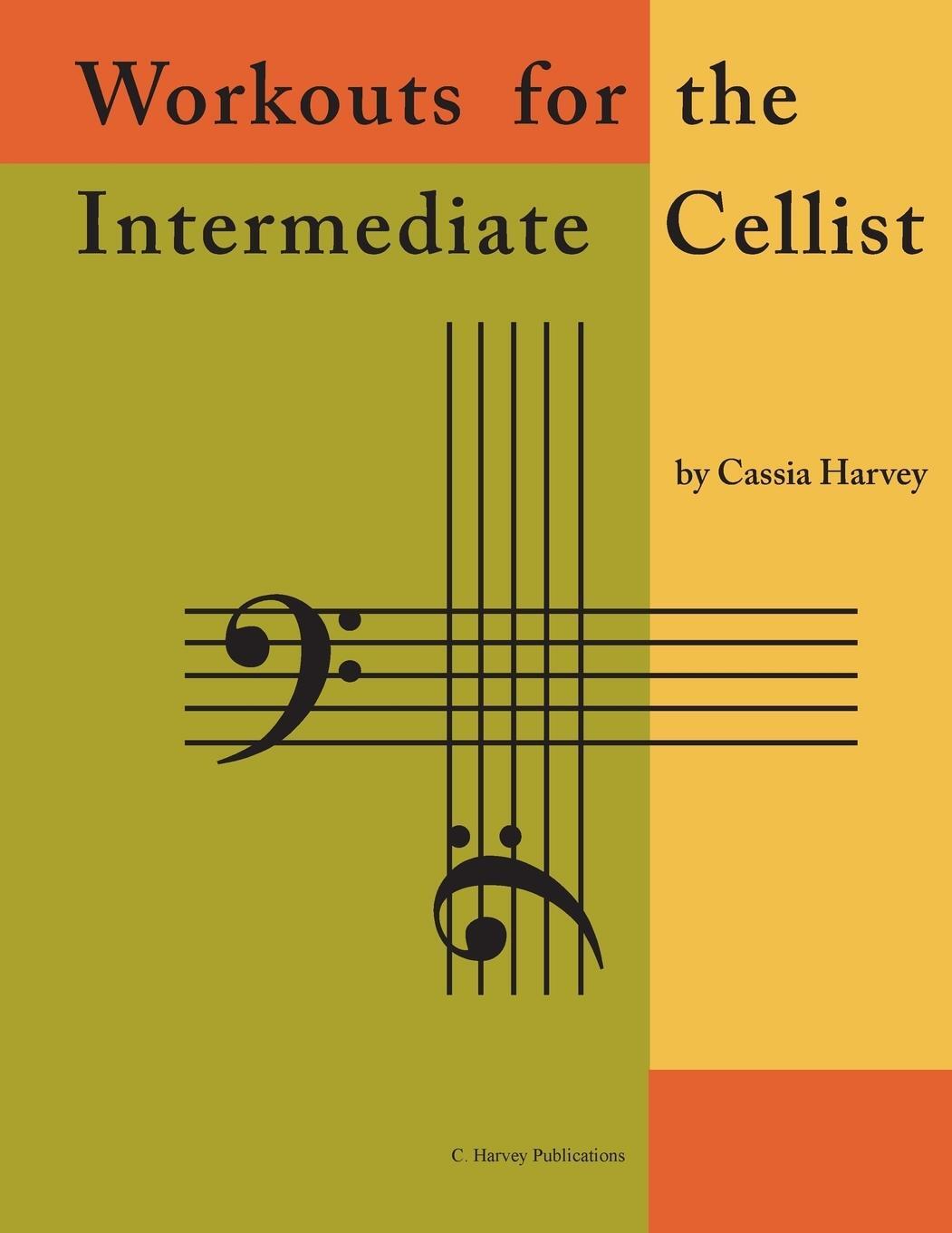 Cover: 9781932823882 | Workouts for the Intermediate Cellist | Cassia Harvey | Taschenbuch