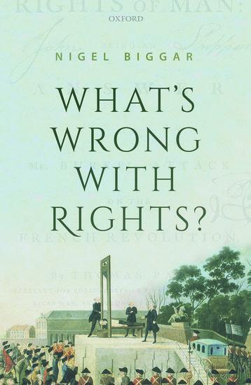 Cover: 9780198861973 | What's Wrong with Rights? | Nigel Biggar | Buch | Gebunden | Englisch