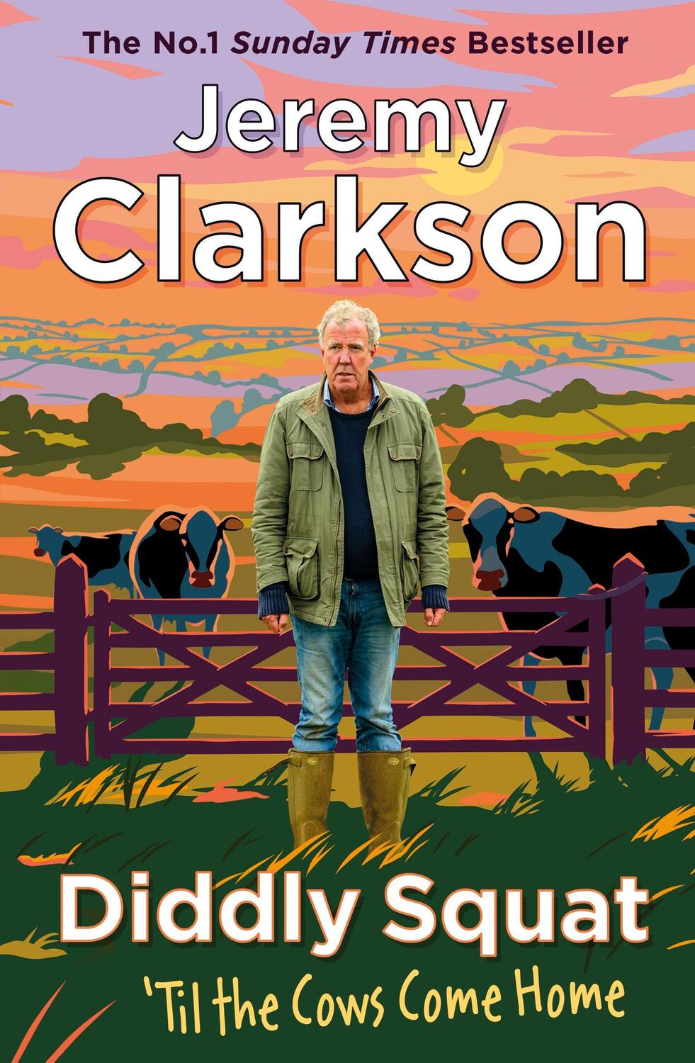 Cover: 9780241609538 | Diddly Squat 2: 'Til The Cows Come Home | Jeremy Clarkson | Buch