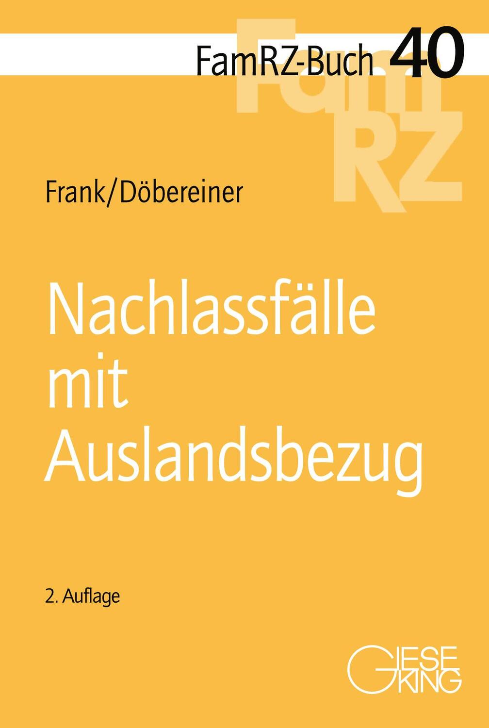 Cover: 9783769412772 | Nachlassfälle mit Auslandsbezug | Susanne Frank (u. a.) | Taschenbuch