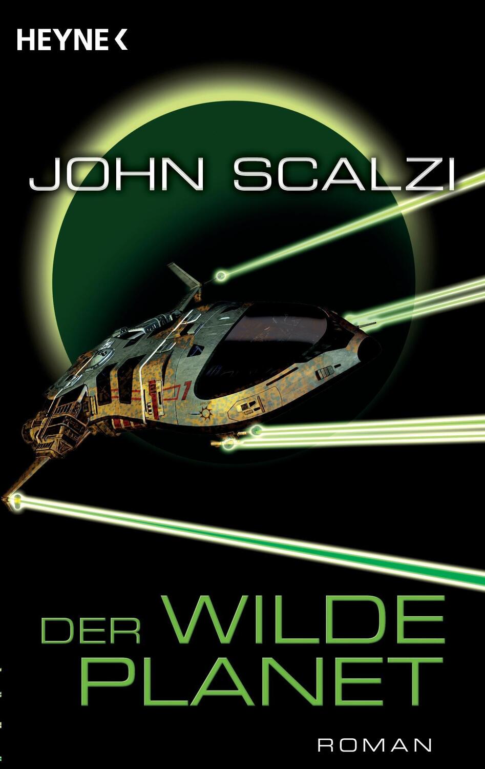 Cover: 9783453533998 | Der wilde Planet | Roman | John Scalzi | Taschenbuch | Paperback