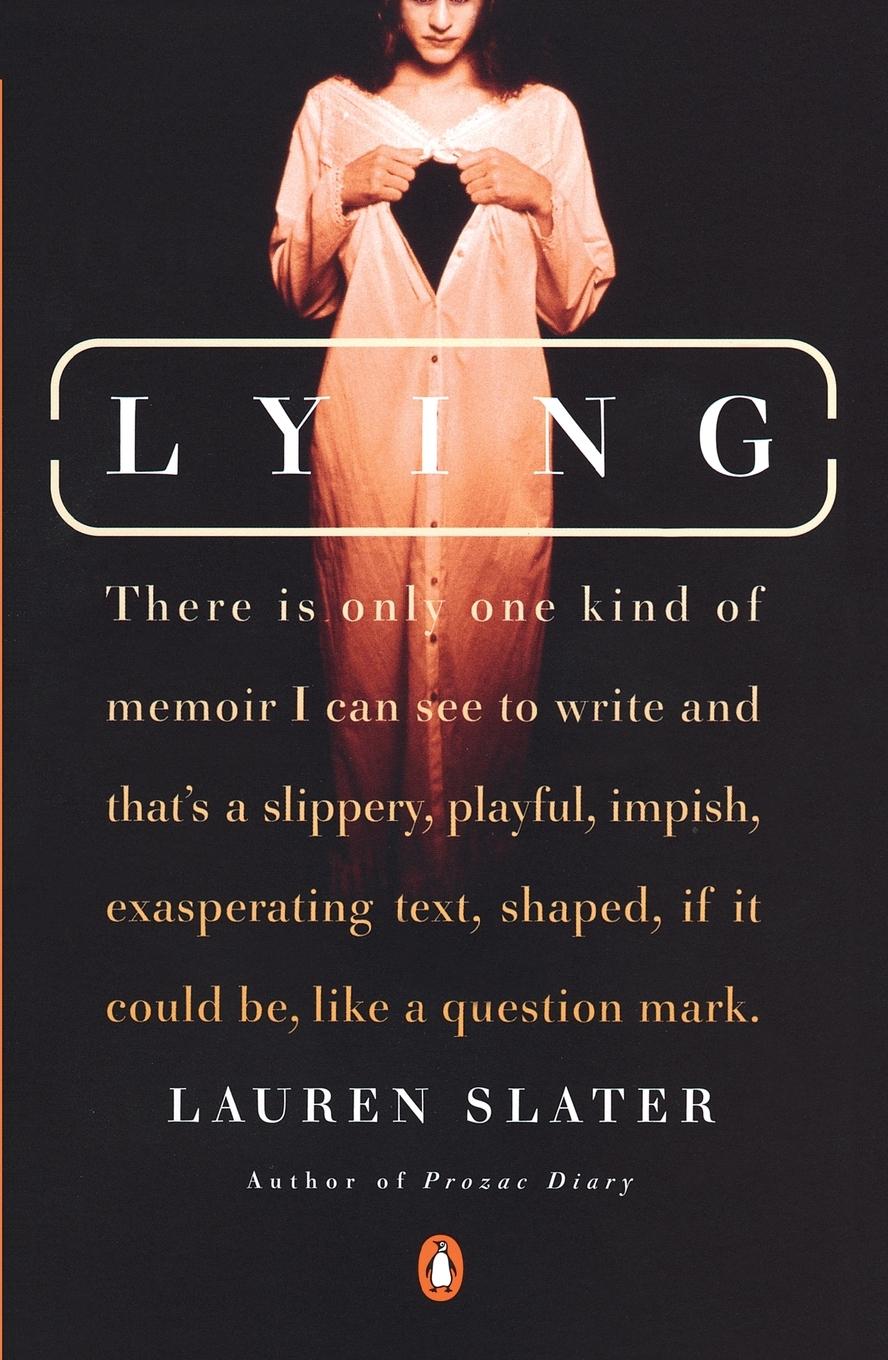 Cover: 9780142000069 | Lying | A Metaphorical Memoir | Lauren Slater | Taschenbuch | Englisch