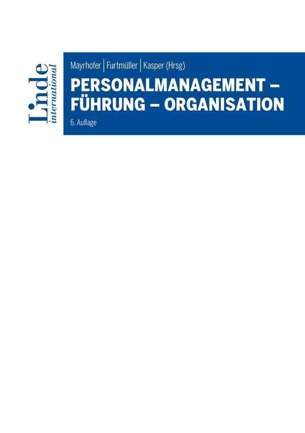 Cover: 9783714303810 | Personalmanagement - Führung - Organisation | Mayrhofer (u. a.) | Buch