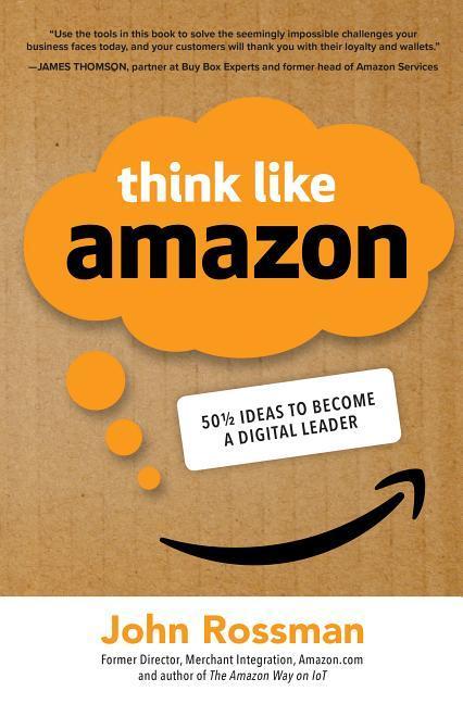 Cover: 9781260455496 | Think Like Amazon | 50 1/2 Ideas to Become a Digital Leader | Rossman