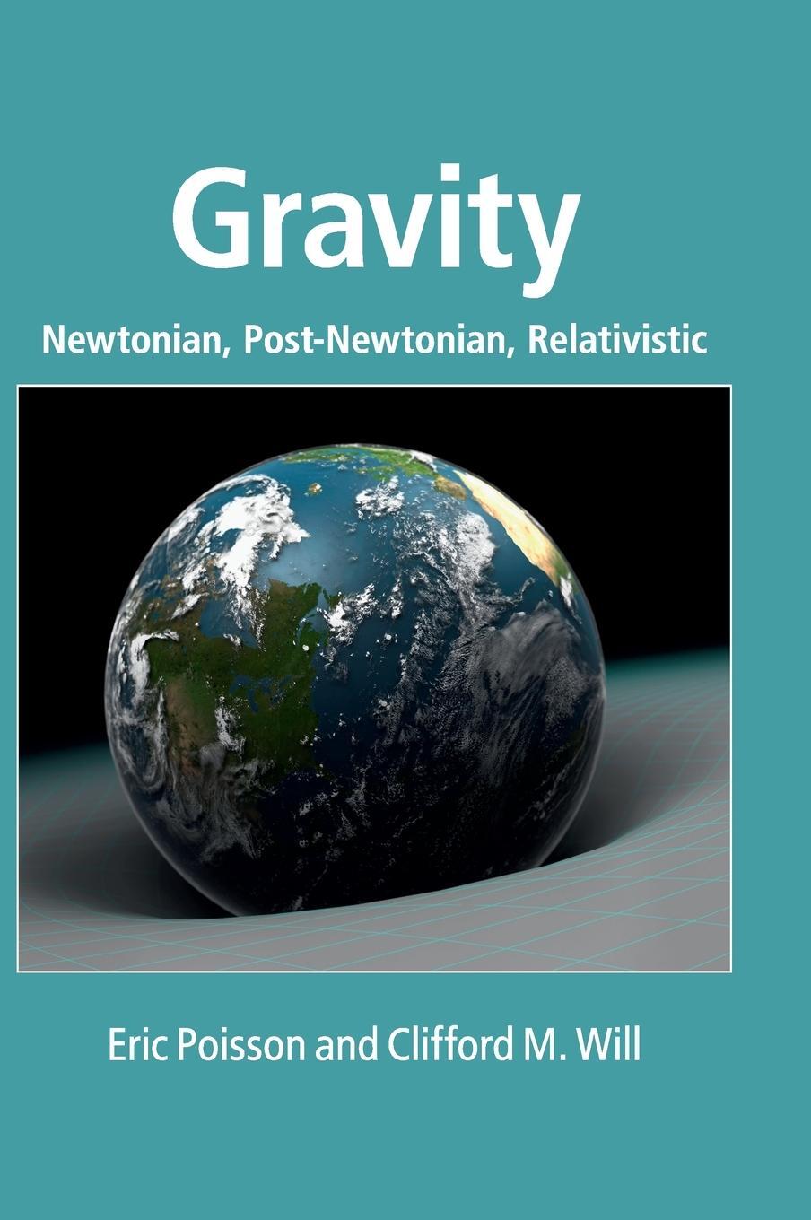Cover: 9781107032866 | Gravity | Eric Poisson (u. a.) | Buch | HC gerader Rücken kaschiert