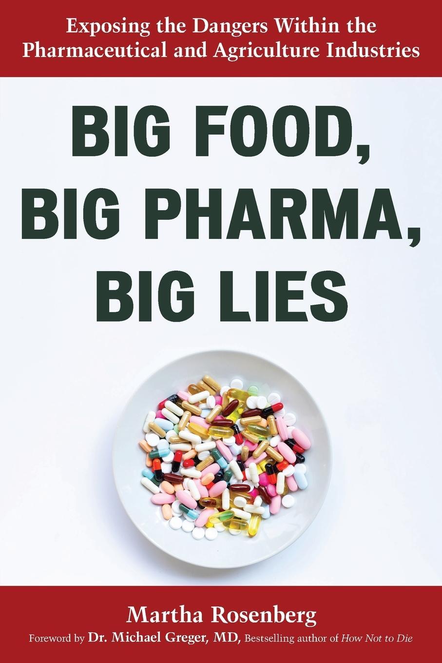 Cover: 9781633889354 | Big Food, Big Pharma, Big Lies | Martha Rosenberg | Taschenbuch | 2023