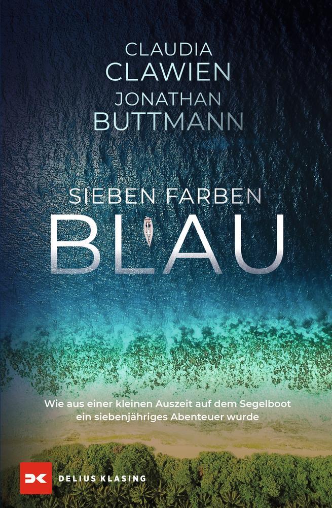 Cover: 9783667127693 | Sieben Farben Blau | Claudia Clawien (u. a.) | Buch | 256 S. | Deutsch