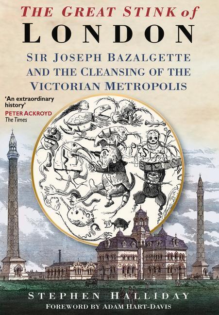 Cover: 9780750925808 | The Great Stink of London | Stephen Halliday | Taschenbuch | Englisch