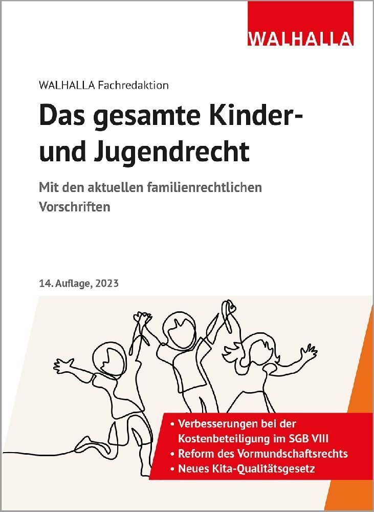 Cover: 9783802953033 | Das gesamte Kinder- und Jugendrecht | Walhalla Fachredaktion | Buch