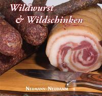 Cover: 9783788811570 | Wildwurst und Wildschinken | Neumann-Neudamm | Buch | 91 S. | Deutsch