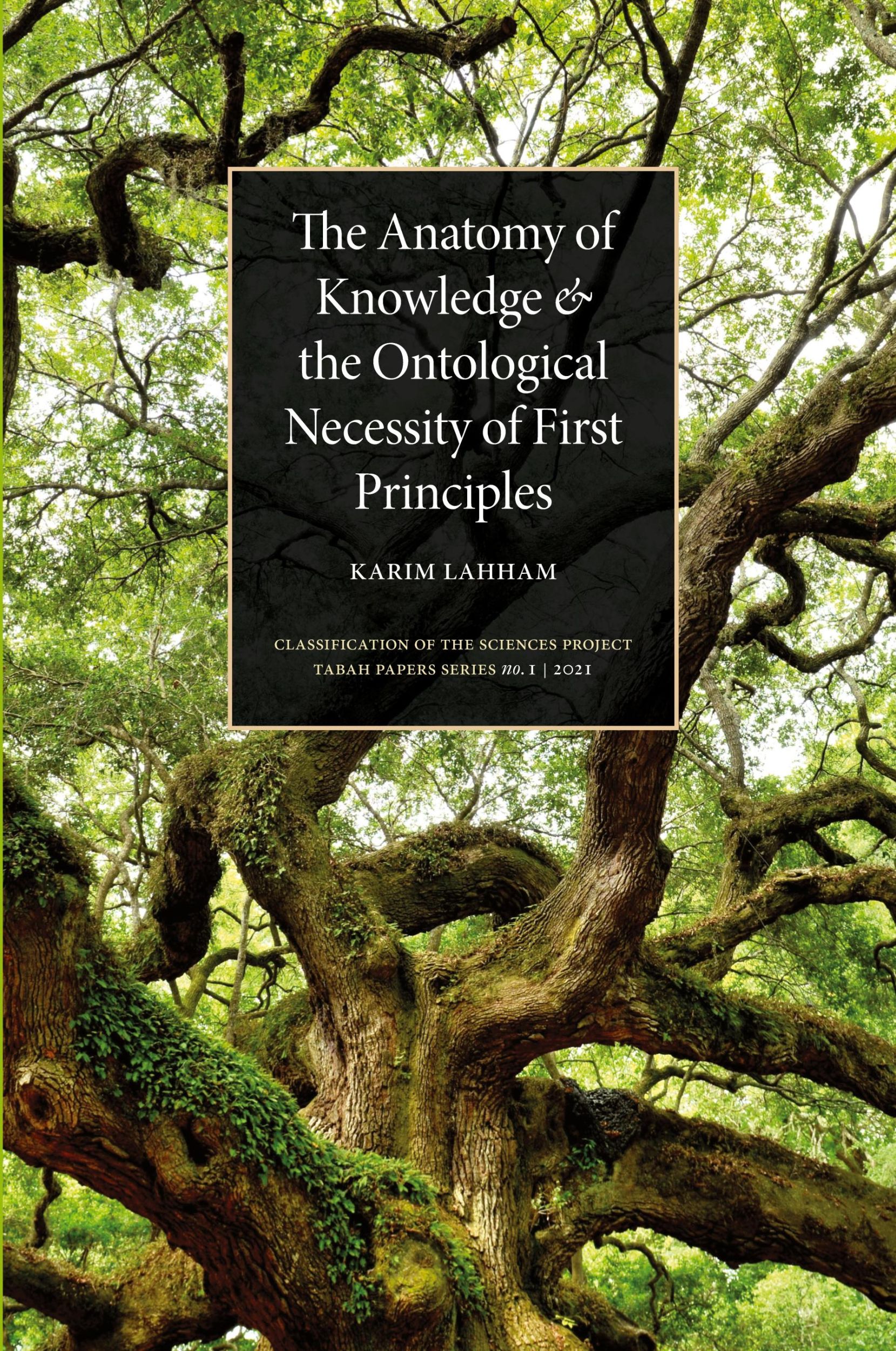 Cover: 9789948860709 | The Anatomy of Knowledge and the Ontological Necessity of First...