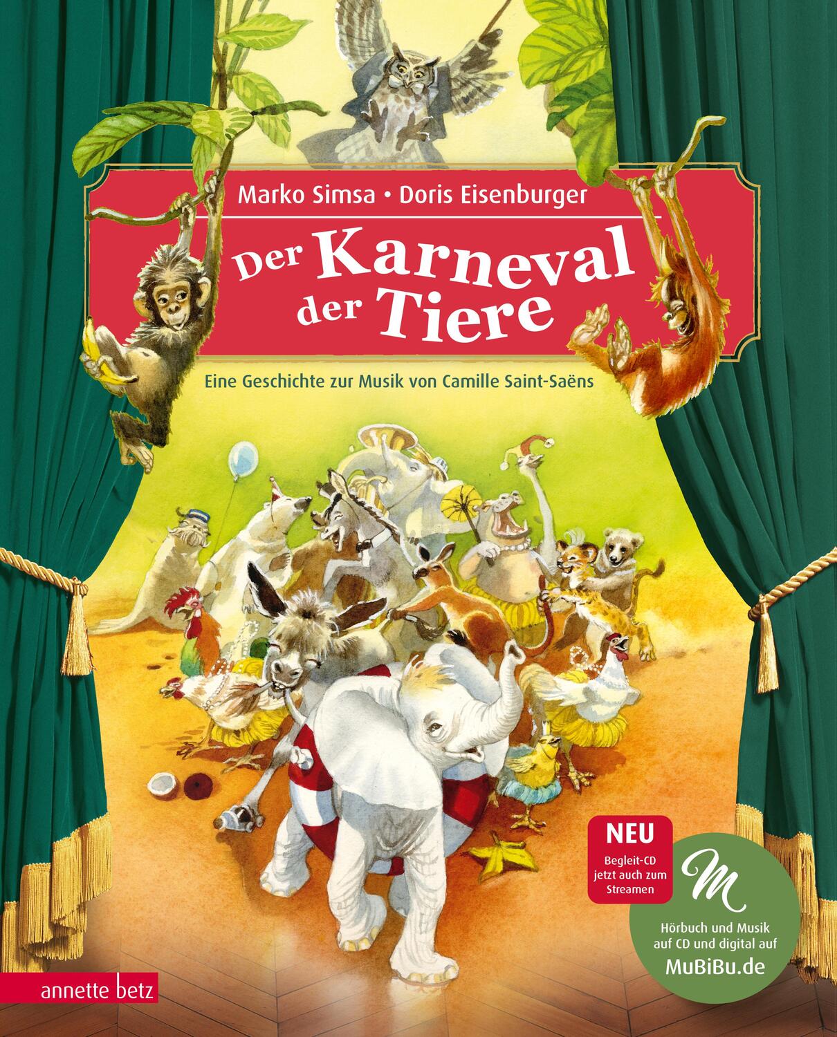 Cover: 9783219117424 | Der Karneval der Tiere. Mit CD | Marko Simsa | Buch | Deutsch | 2017