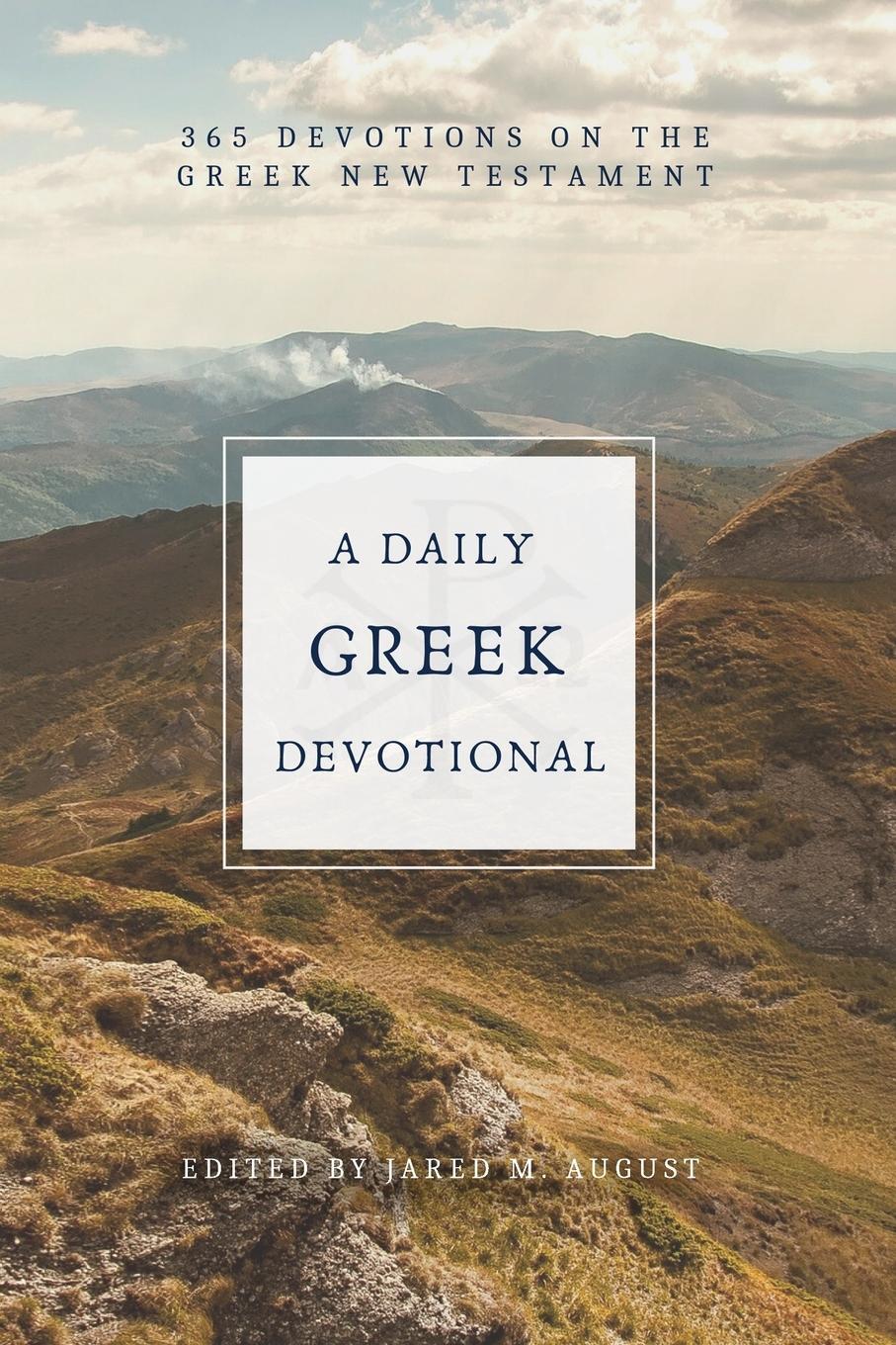 Cover: 9781953331267 | A Daily Greek Devotional | 365 Devotions on the Greek New Testament
