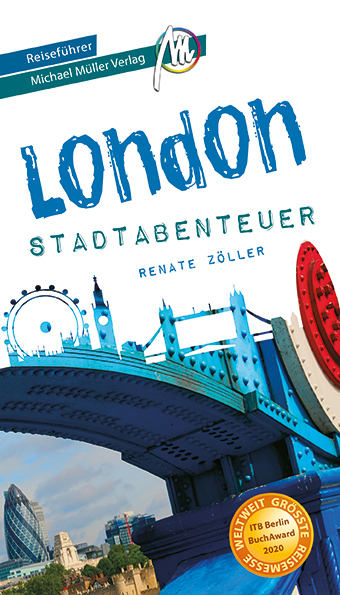 Cover: 9783966850018 | London - Stadtabenteuer Reiseführer Michael Müller Verlag | Zöller