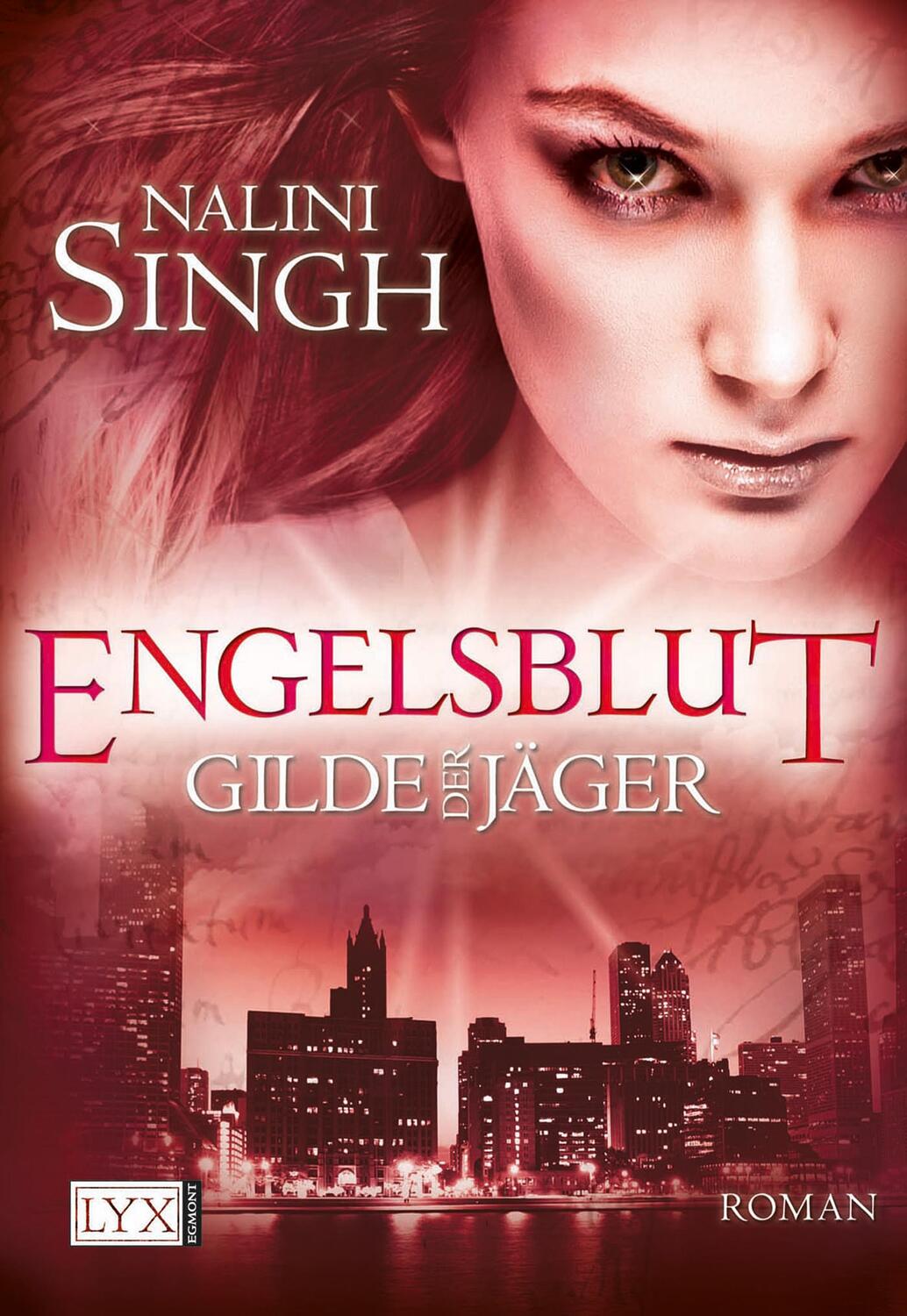 Cover: 9783802585951 | Gilde der Jäger 03. Engelsblut | Nalini Singh | Taschenbuch | 412 S.