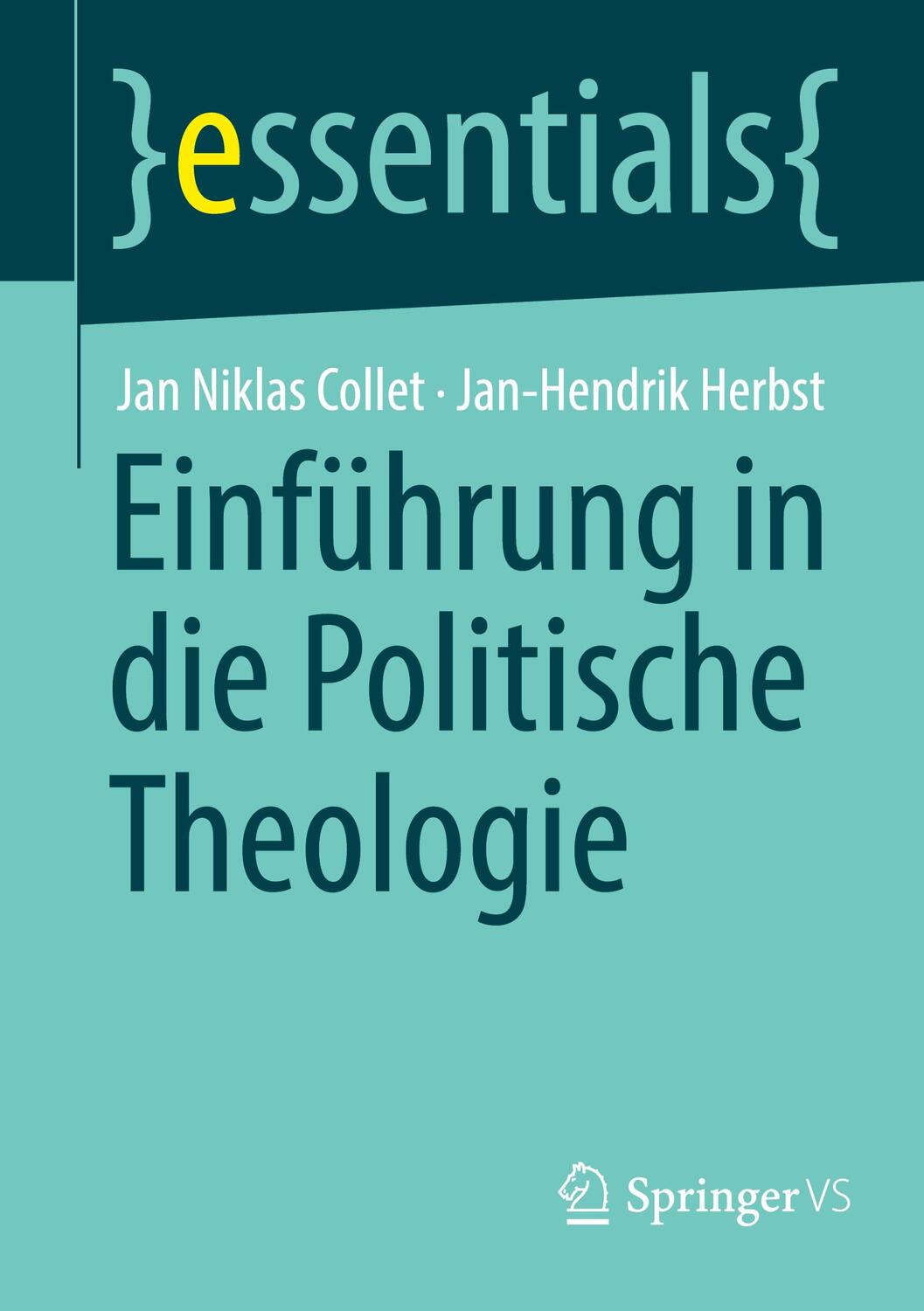 Cover: 9783658427108 | Einführung in die Politische Theologie | Jan-Hendrik Herbst (u. a.)