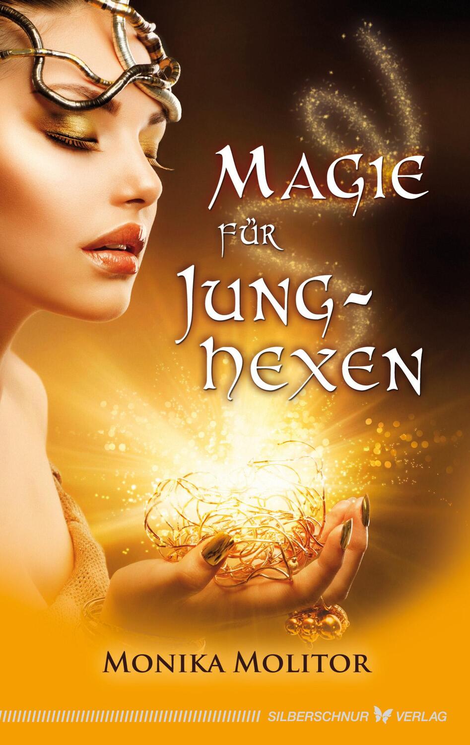 Cover: 9783898454018 | Magie für Junghexen | Monika Molitor | Taschenbuch | Deutsch | 2013