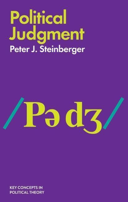 Cover: 9781509513116 | Political Judgment | An Introduction | Peter J Steinberger | Buch