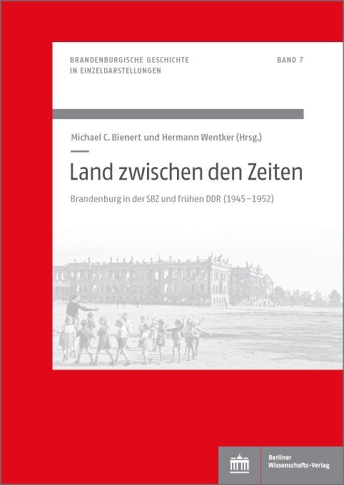 Cover: 9783830536949 | Land zwischen den Zeiten | Michael Bienert (u. a.) | Buch | Deutsch