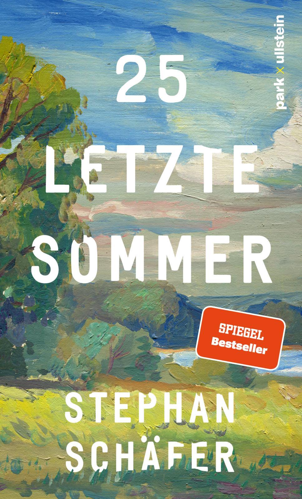 Cover: 9783988160096 | 25 letzte Sommer | Stephan Schäfer | Buch | Lebensfragen | 176 S.