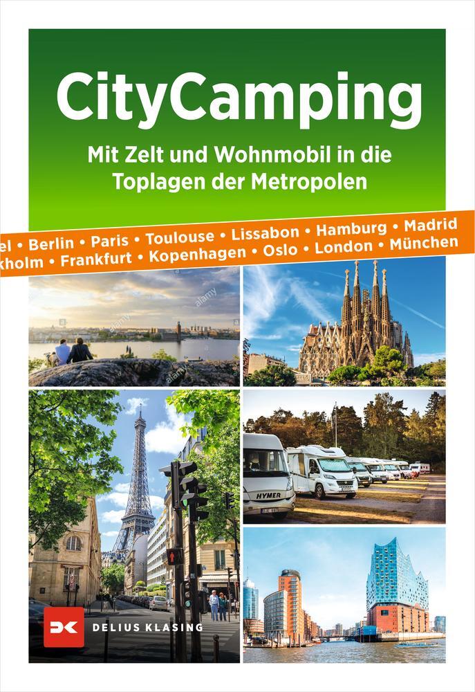 Cover: 9783667116895 | City Camping | Mit Zelt und Wohnmobil in die Toplagen der Metropolen