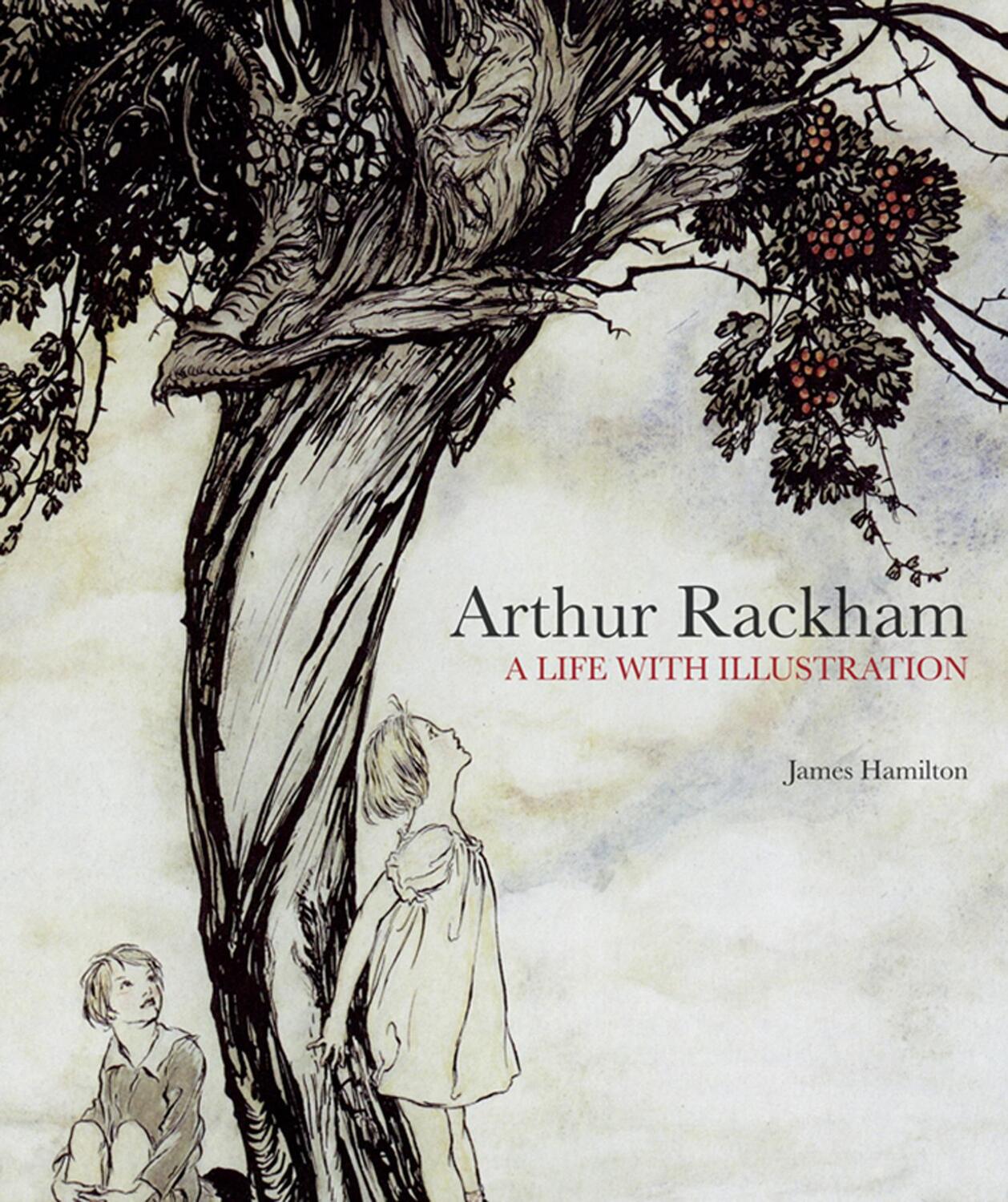Cover: 9781862058941 | Arthur Rackham: A Life with Illustration | A Life with Illustration