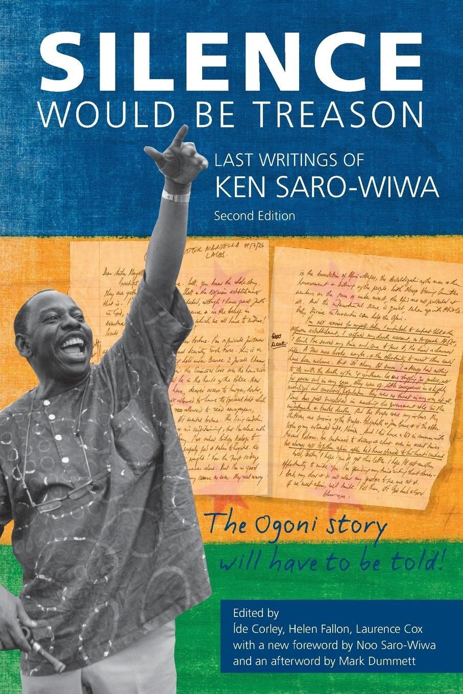 Cover: 9781988832241 | Silence Would be Treason | The Last Writings of Ken Saro-Wiwa | Fallon