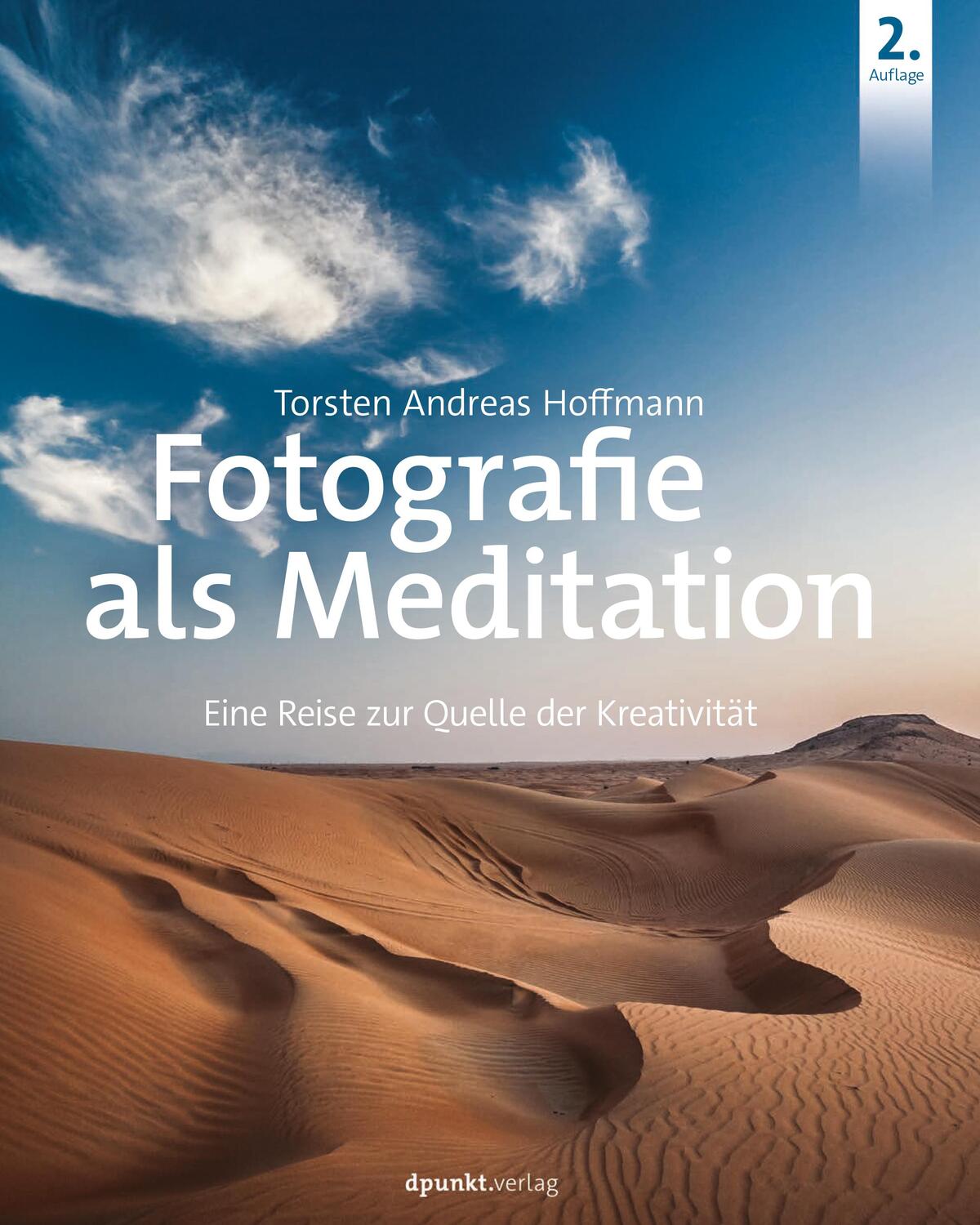 Cover: 9783864905124 | Fotografie als Meditation | Eine Reise zur Quelle der Kreativität