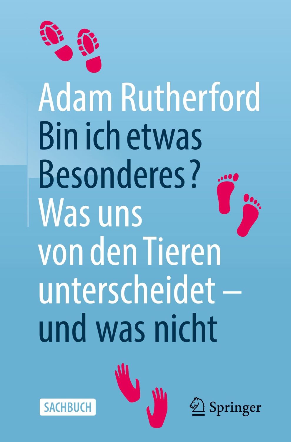 Cover: 9783662615652 | Bin ich etwas Besonderes? | Adam Rutherford | Taschenbuch | Paperback