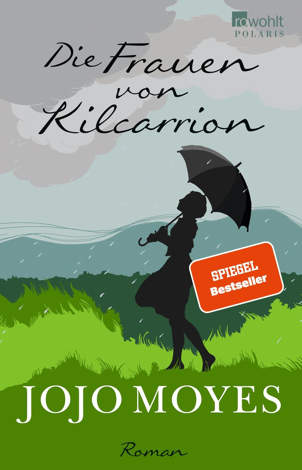 Cover: 9783499267956 | Die Frauen von Kilcarrion | Jojo Moyes | Taschenbuch | Deutsch | 2021