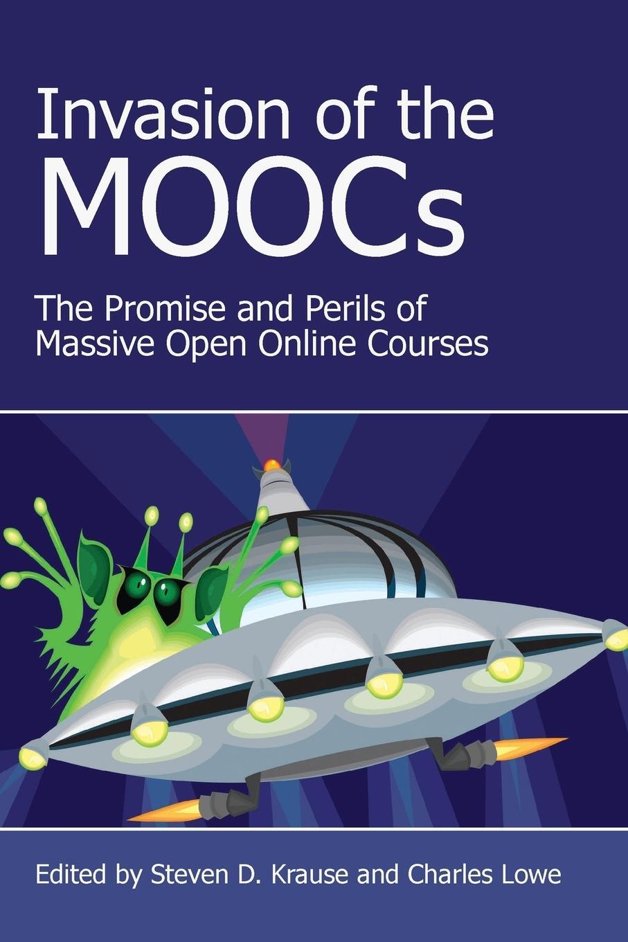 Cover: 9781602355330 | Invasion of the Moocs | Charles Lowe | Taschenbuch | Paperback | 2014