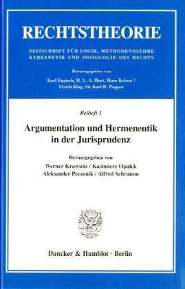 Cover: 9783428046409 | Argumentation und Hermeneutik in der Jurisprudenz. | Krawietz (u. a.)