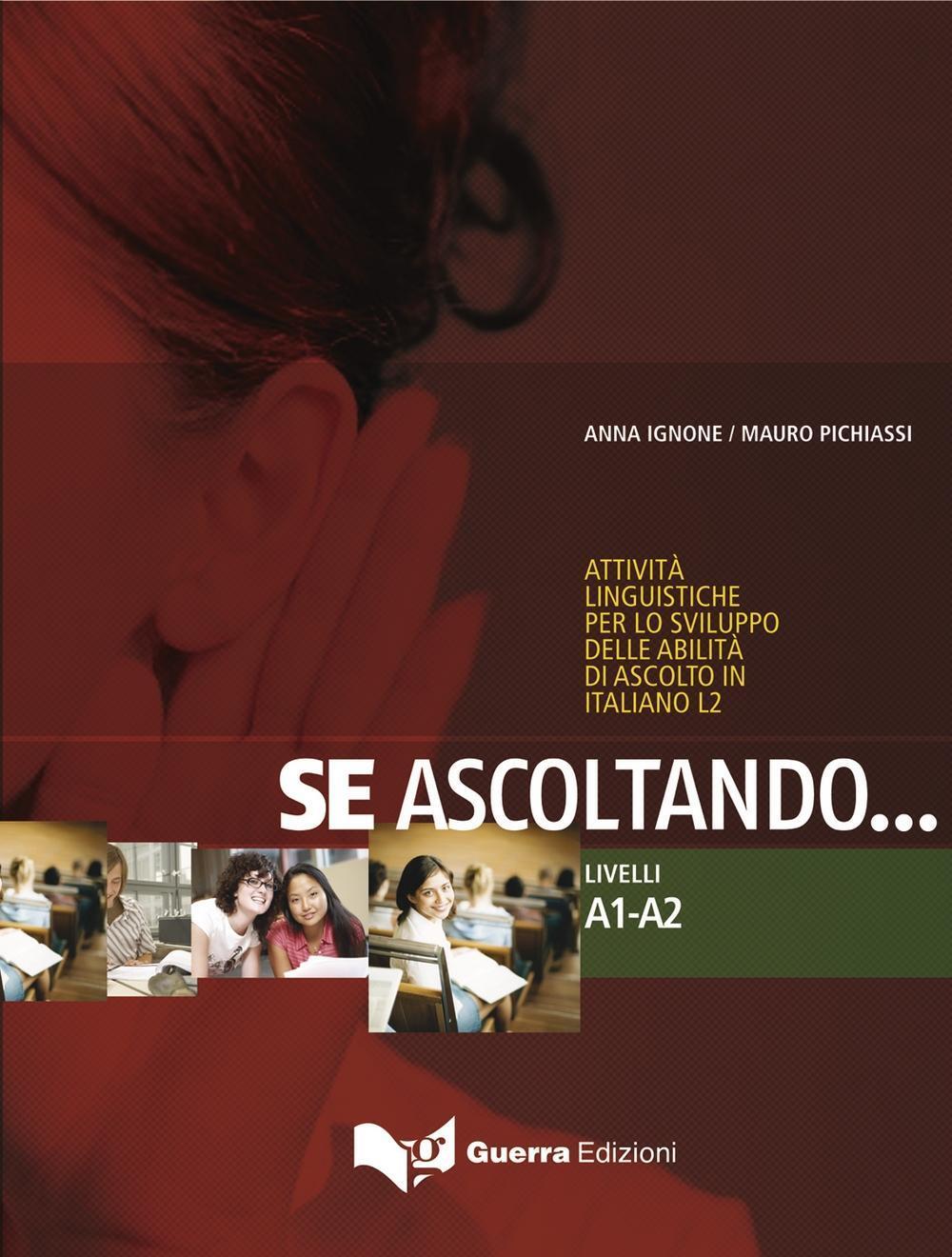 Cover: 9783125250017 | Se ascoltando Livelli A1-A2 | Anna/Pichiassi, Mauro Ignone | Buch