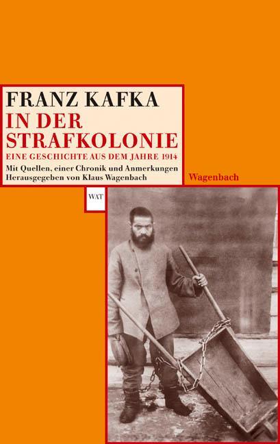 Cover: 9783803123190 | In der Strafkolonie | Eine Geschichte aus dem Jahre 1914 | Franz Kafka