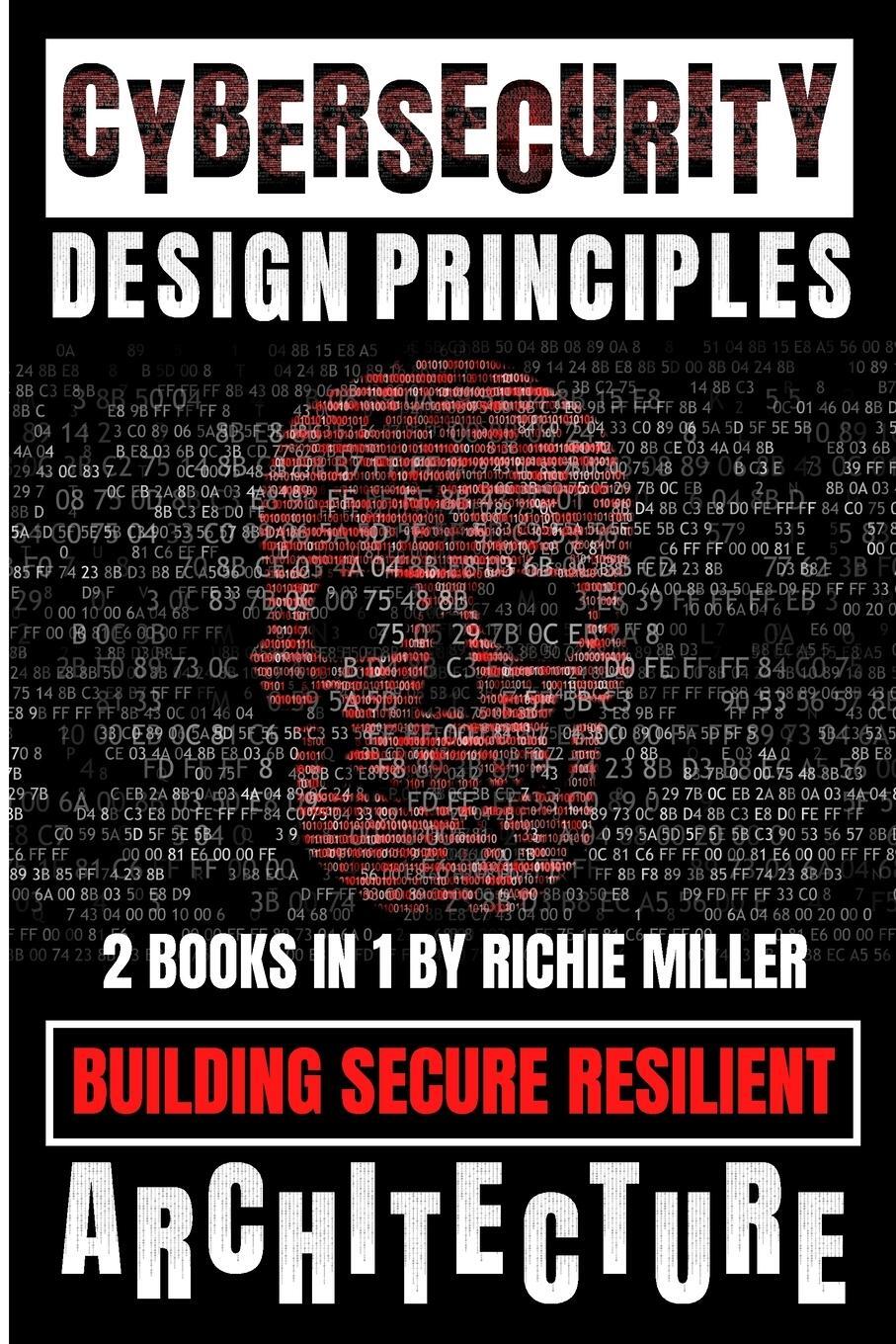 Cover: 9781839381829 | Cybersecurity Design Principles | Richie Miller | Taschenbuch | 2023