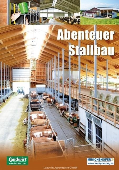 Cover: 9783950356212 | Abenteuer Stallbau | Minichshofer | Buch | Deutsch | 2014