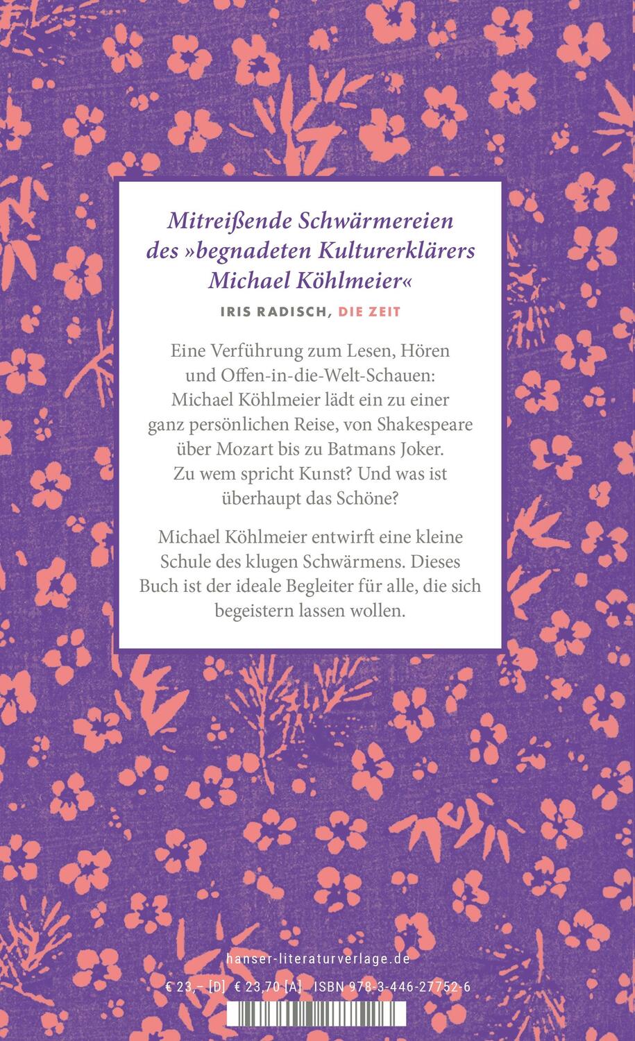Bild: 9783446277526 | Das Schöne | 59 Begeisterungen | Michael Köhlmeier | Buch | 240 S.