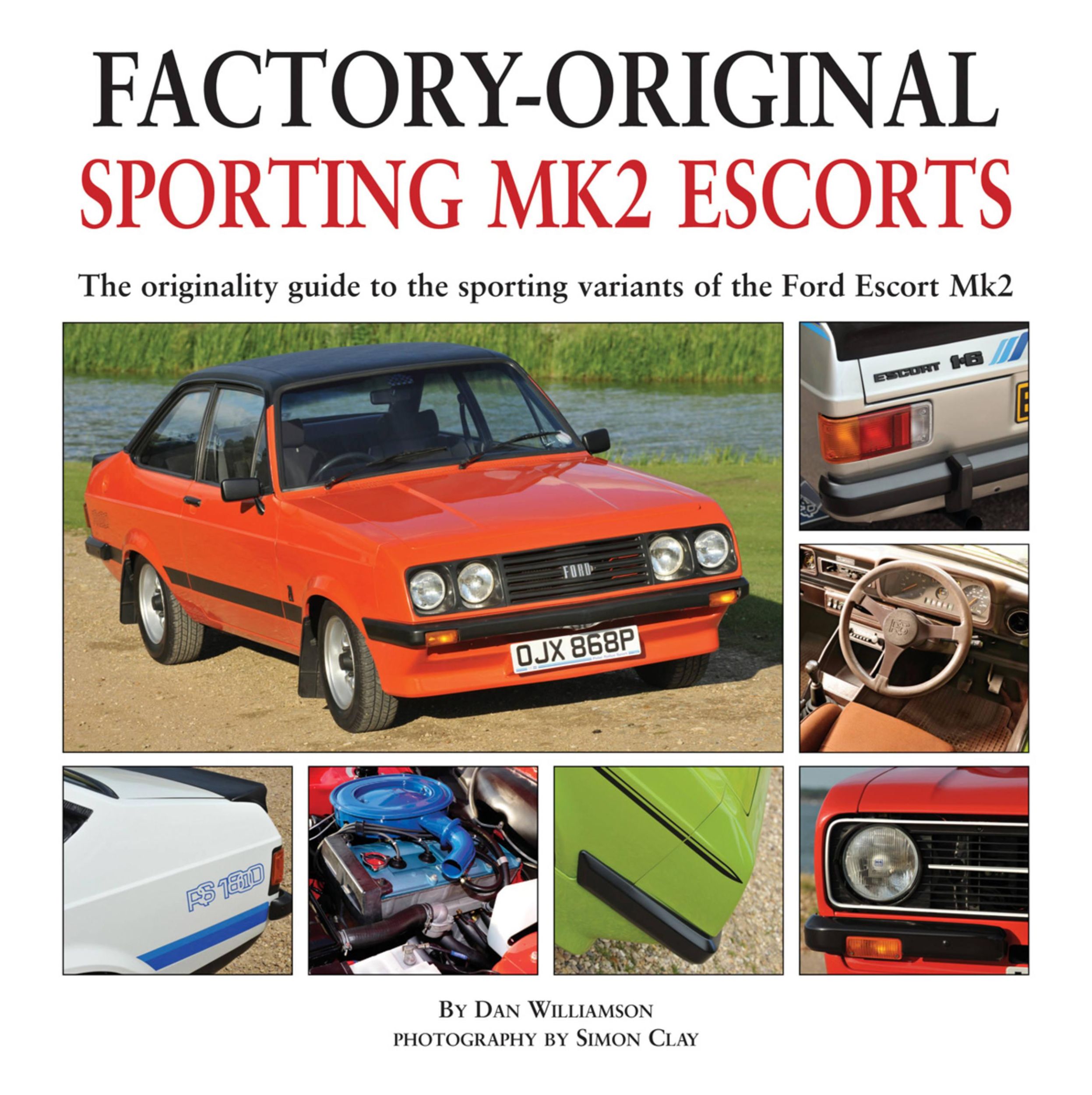 Cover: 9781906133290 | Factory-original Sporting Mk2 Escorts | Dan Williamson | Buch | 2012