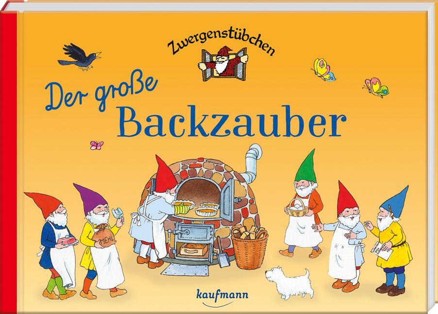 Cover: 9783780620361 | Zwergenstübchen Der große Backzauber | Elke Schuster | Buch | 184 S.