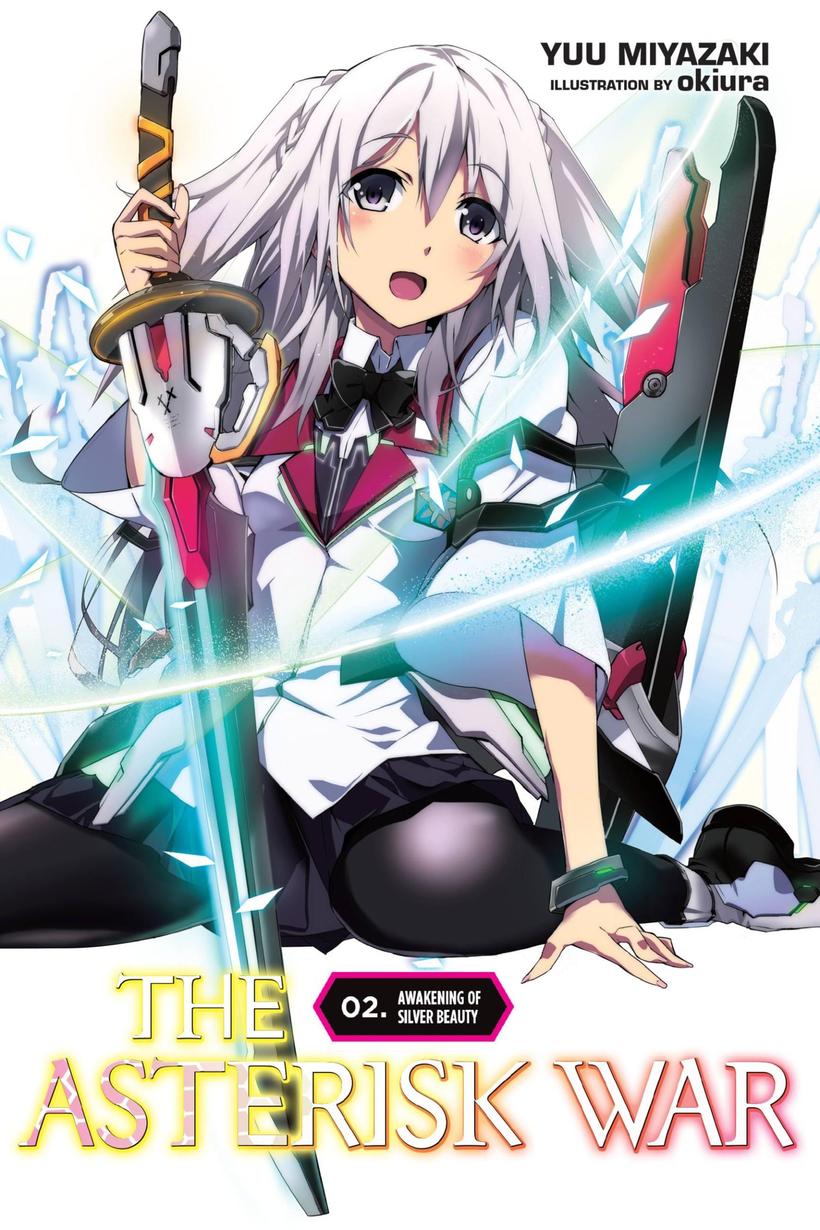 Cover: 9780316398589 | The Asterisk War, Vol. 2 (light novel) | Awakening of Silver Beauty