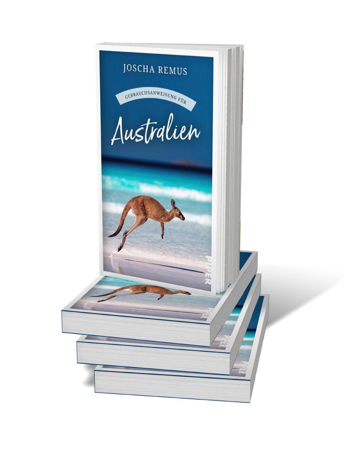 Bild: 9783492277747 | Gebrauchsanweisung für Australien | Joscha Remus | Buch | 224 S.