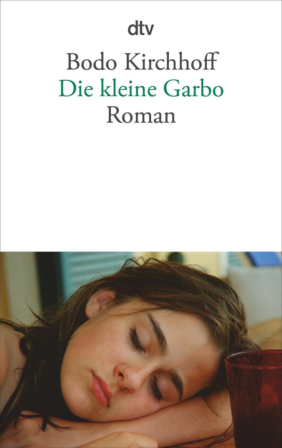 Cover: 9783423141734 | Die kleine Garbo | Bodo Kirchhoff | Taschenbuch | Deutsch | 2012