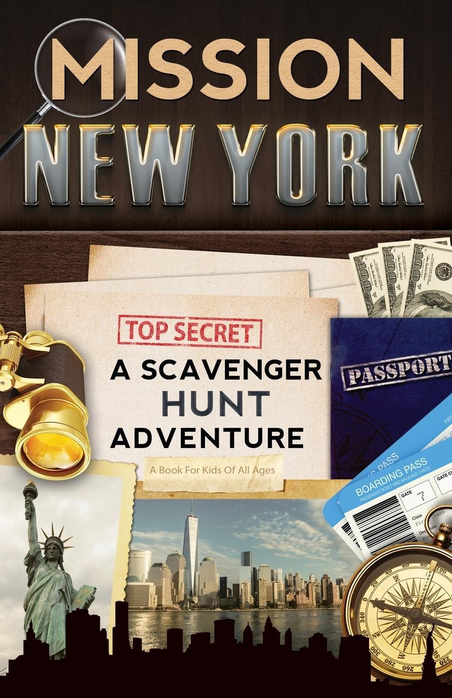 Cover: 9780989226783 | Mission New York | A Scavenger Hunt Adventure (For Kids) | Aragon