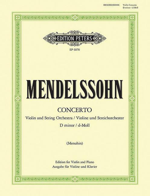 Cover: 9790300707501 | Violin Concerto in D Minor Mwv O3 (Edition for Violin and Piano)