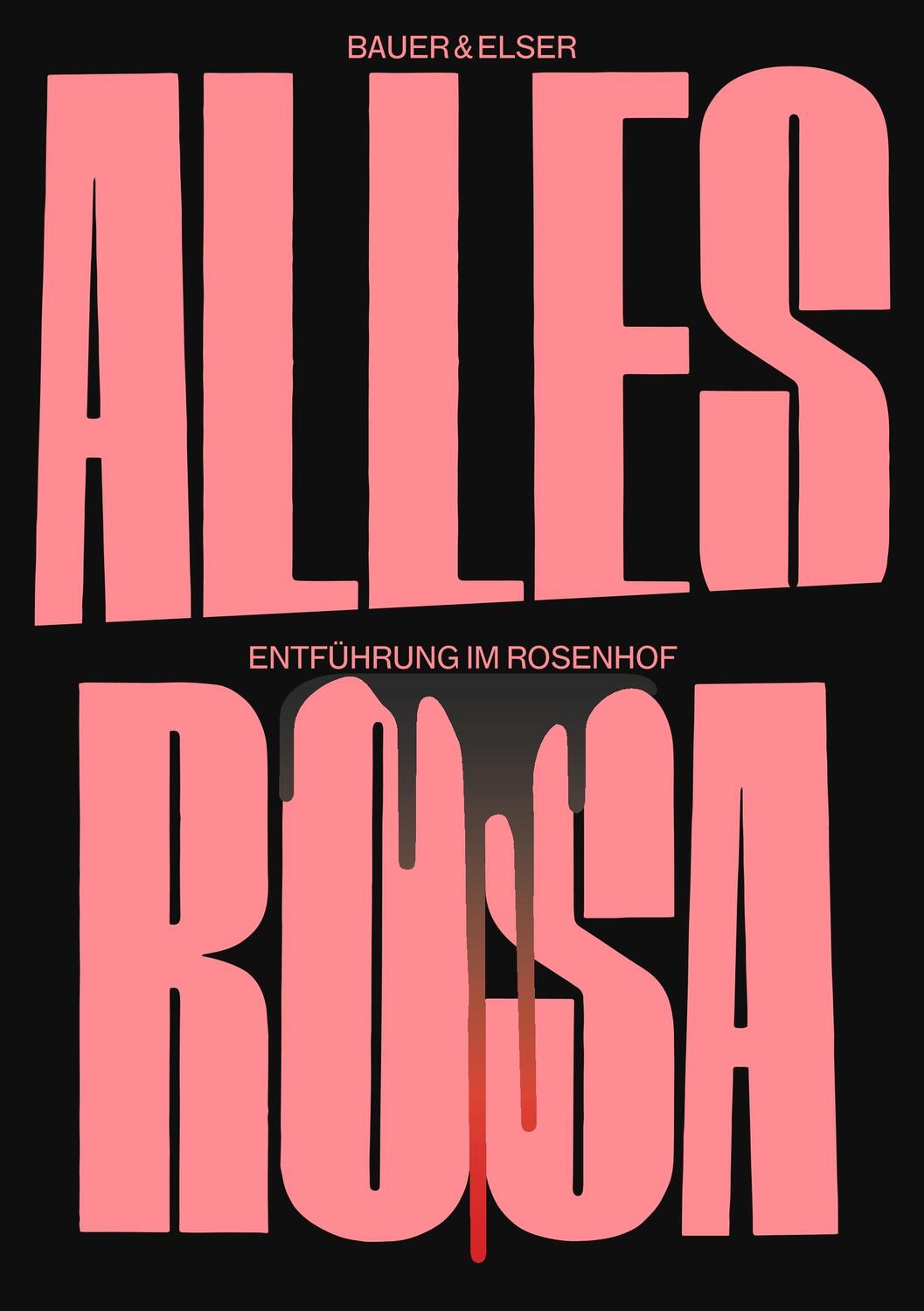 Cover: 9783748178361 | Alles Rosa | Entführung im Rosenhof | Tobias Bauer (u. a.) | Buch