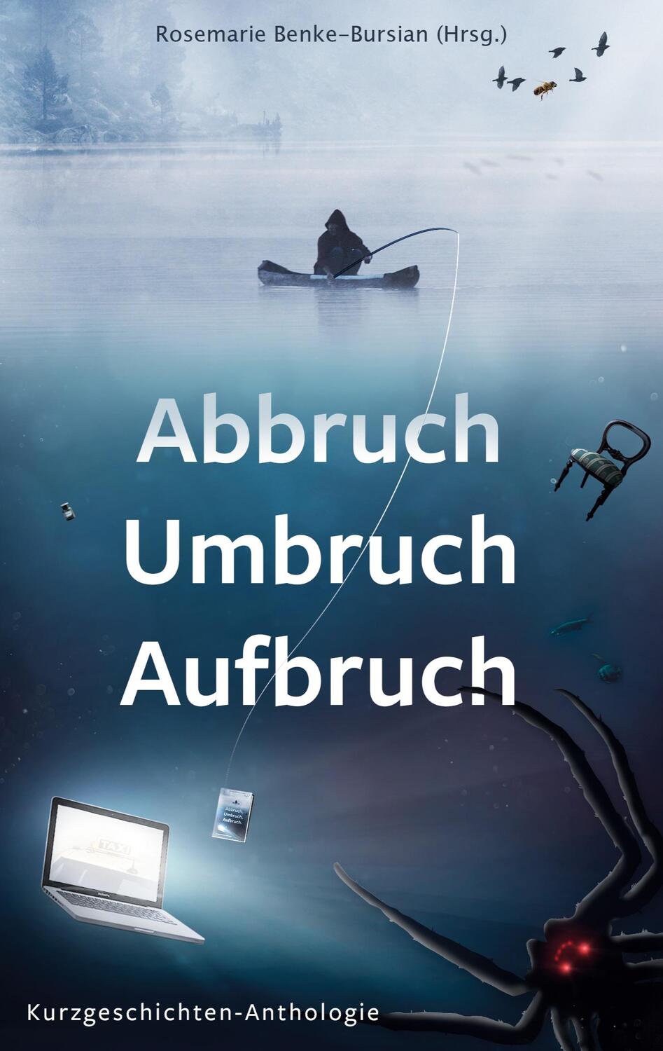Cover: 9783752692280 | Abbruch Umbruch Aufbruch | Anthologie | Christa Dannenberg (u. a.)