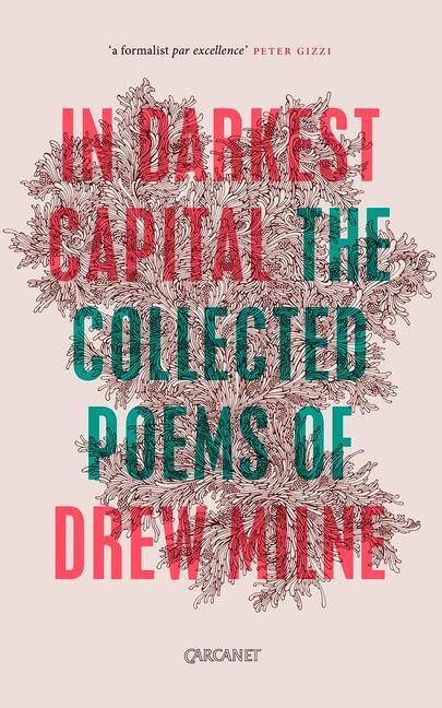Cover: 9781784104900 | In Darkest Capital | Collected Poems | Drew Milne | Taschenbuch | 2017