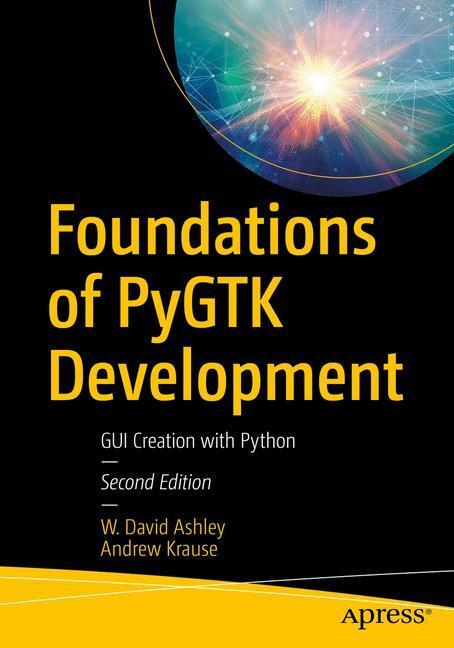 Cover: 9781484241783 | Foundations of PyGTK Development | GUI Creation with Python | Buch