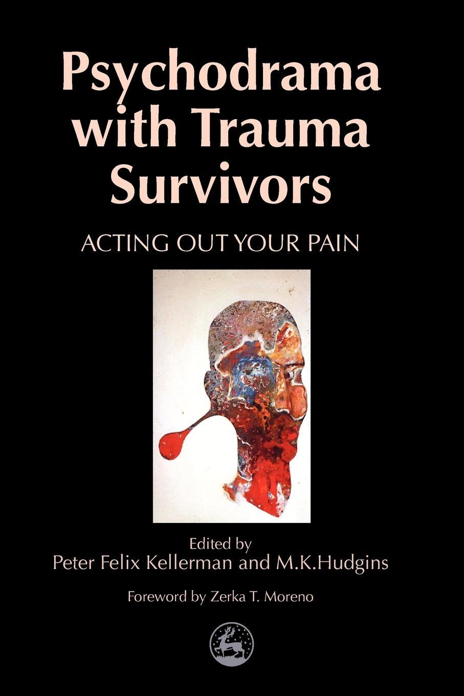 Cover: 9781853028939 | Psychodrama with Trauma Survivors | Peter F. Kellerman | Taschenbuch